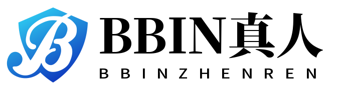 BBIN真人